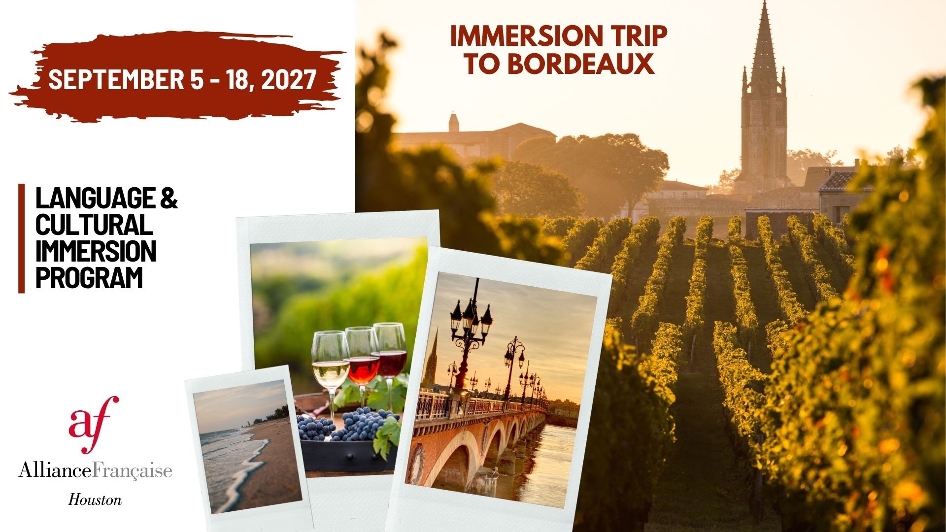 Bordeaux Language and Cultural Immersion Program - September 2027